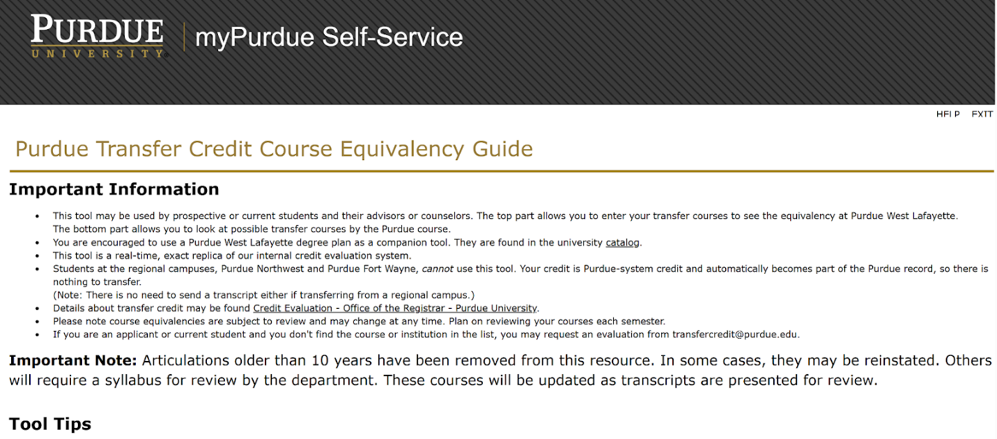 Purdue Transfer Credit Guide Purdue Transfer Credit Course Equivalency Guide page with important information and tool tips for reviewing transfer course equivalencies.