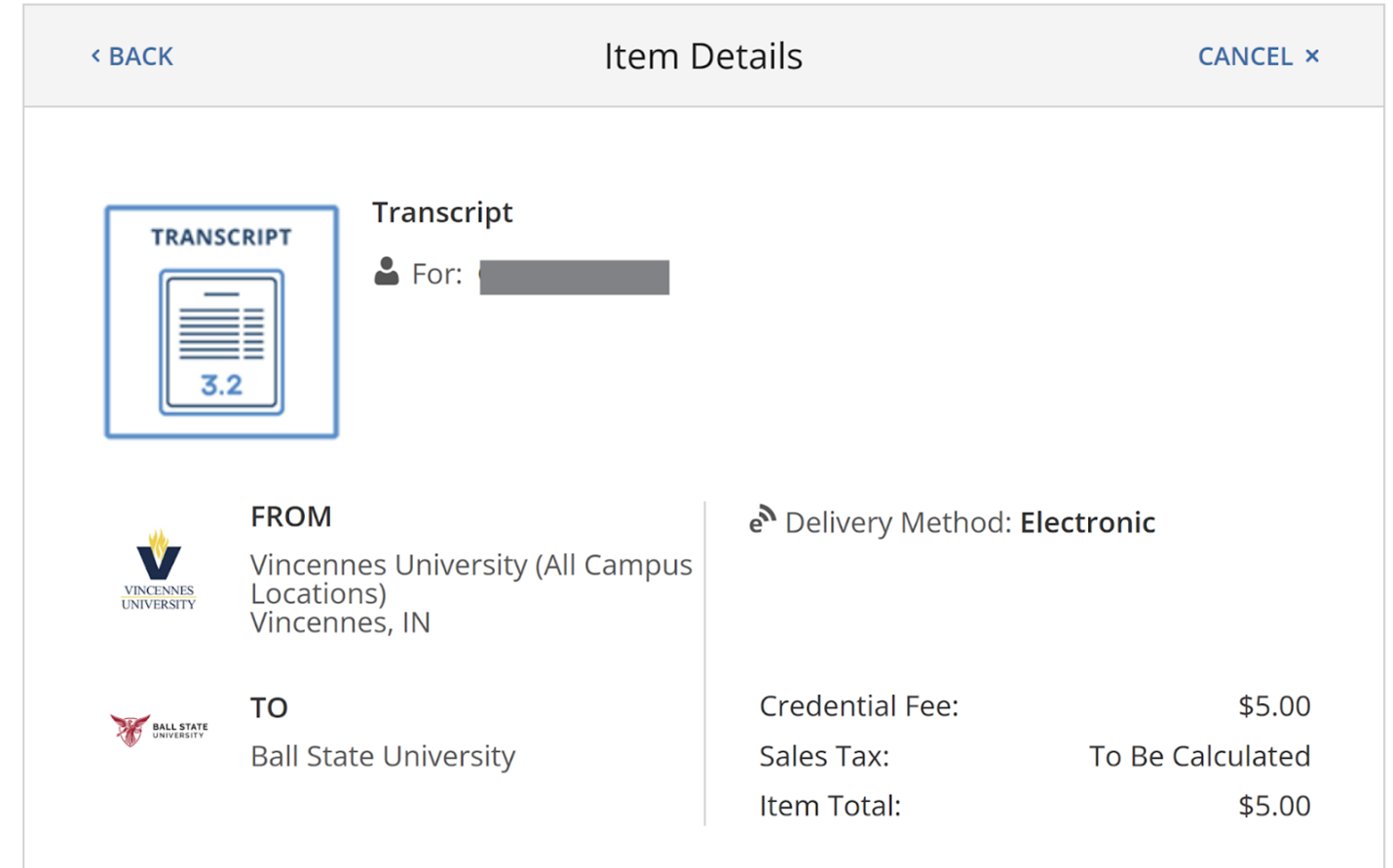 Parchment Order Item Details Parchment item details page showing an electronic transcript order from Vincennes University to Ball State University with a credential fee.